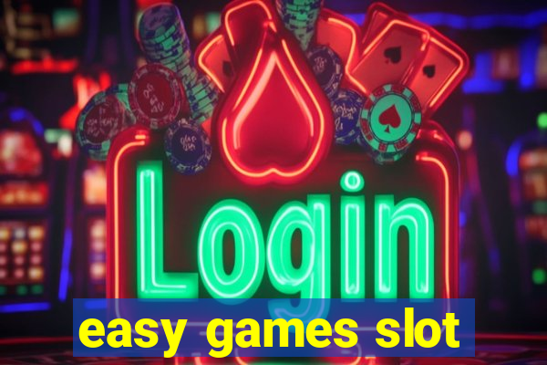 easy games slot